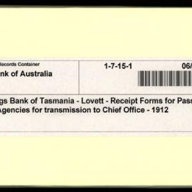State Savings Bank of Tasmania - Lovett - Receipt Forms for Passbooks handed to Agencies for transmission to Chief Office - 1912