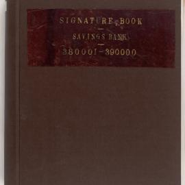 Savings Bank of New South Wales - Sydney (Head Office) - Signature Registers - Accounts 380001-390000 - 1907-1908