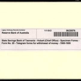 State Savings Bank of Tasmania - Hobart (Chief Office) - Specimen Forms - Form No. 20 - Telegram forms for withdrawal of money - 1900-1909