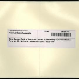 State Savings Bank of Tasmania - Hobart (Chief Office) - Specimen Forms - Form No. 29 - Notice of Loss of Pass Book - 1900-1909