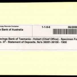State Savings Bank of Tasmania - Hobart (Chief Office) - Specimen Forms - Form No. 37 - Statement of Deposits. No's 36051-36100 - 1900