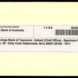 State Savings Bank of Tasmania - Hobart (Chief Office) - Specimen Forms - Form No. 39 - Daily Cash Statements. No's 29051-29100 - 1911