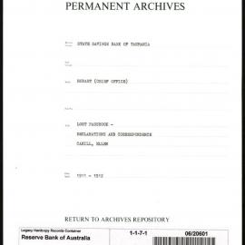 State Savings Bank of Tasmania - Hobart (Chief Office) - Lost Passbook - Declarations & Correspondence - Cahill, Ellen - 1911-1912