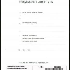 State Savings Bank of Tasmania - Hobart (Chief Office) - Deceased Depositors - Declarations & Correspondence - Batchelor, Edith Jane - 1907-1908
