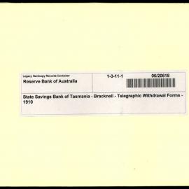 State Savings Bank of Tasmania - Bracknell - Telegraphic Withdrawal Forms - 1910