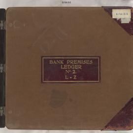 Government Savings Bank of New South Wales - Sydney (Head Office) - Chief Accountant's Department - Bank Premises Ledgers - Branches L - Z (Indexed, Loose Leaf System) - 1919-1932