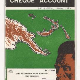 KEEPING A CHEQUE ACCOUNT - Keeping a Cheque Account - 1st edition, May 1964 - The Standard Bank Limited, Port Moresby