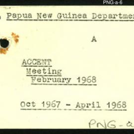 Papua New Guinea - ACCENT - Meeting - February 1968