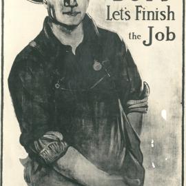 First Peace Loan posters - “Come on Boys let's finish the job...”