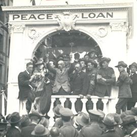 First Peace Loan Campaign in Sydney - Prime Minister Billy Hughes'  appeal from “Temple of Peace” Martin Place - 13 September 1919 (copy b)