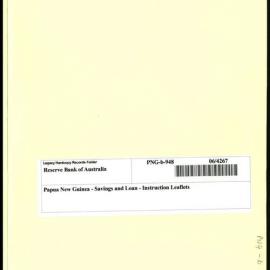 Papua New Guinea - Savings and Loan - Instruction Leaflets