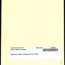 Papua New Guinea - Savings and Loan - Rules