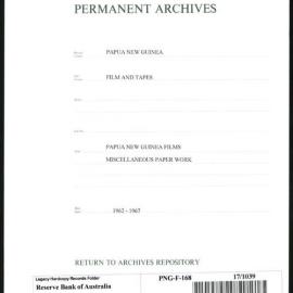 Papua New Guinea - Film and Tapes - Papua New Guinea Films Miscellaneous Paper Work - 1962 - 1967