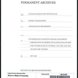 Savings Bank of New South Wales - Sydney (Head Office) - Accountant's Department - Statements of Accounts and Balance Sheets - Comparative Statement of Savings Bank of NSW and Savings Bank in Victoria (1857-1864) and 1865 figures for Victoria - 1857-1865