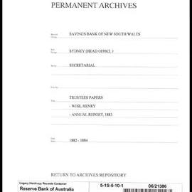Savings Bank of New South Wales - Sydney (Head Office) - Secretarial - Trustees Papers - Wise, Henry - Annual Report, 1883 - 1882 - 1884