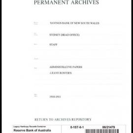 Savings Bank of New South Wales - Sydney (Head Office) - Staff - Administrative Papers - Leave Rosters - 1910-1911
