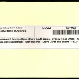 Government Savings Bank of New South Wales - Sydney (Head Office) - Chief Inspector's Department - Staff Records - Leave Cards and Sheets - 1922-1932