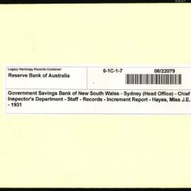 Government Savings Bank of New South Wales - Sydney (Head Office) - Chief Inspector's Department - Staff Records - Increment Report - Hayes, Miss J.E. - 1931