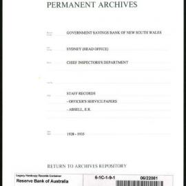 Government Savings Bank of New South Wales - Sydney (Head Office) - Chief Inspector's Department - Staff Records - Officer's Service Papers - Absell, E.R. - 1919-1935