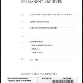 Government Savings Bank of New South Wales - Sydney (Head Office) - Chief Inspector's Department - Staff Records - Officer's Service Papers - Neely, A.J. - Leave Papers - 1906 - 1938