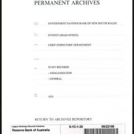 Government Savings Bank of New South Wales - Sydney (Head Office) - Chief Inspector's Department - Staff Records - Amalgamation - General - 1931