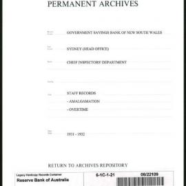 Government Savings Bank of New South Wales - Sydney (Head Office) - Chief Inspector's Department - Staff Records - Amalgamation - Overtime - 1931 - 1932