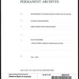 Government Savings Bank of New South Wales - Sydney (Head Office) - Chief Inspector's Department - Staff Records - Employers' Liability Insurance Fund - 1916 - 1932