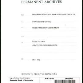 Government Savings Bank of New South Wales - Sydney (Head Office) - Chief Inspector's Department - Staff Records - Leave and Extended Leave - 1917-1932