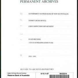 Government Savings Bank of New South Wales - Sydney (Head Office) - Chief Inspector's Department - Staff Records - State Superannuation Fund - 1919-1935