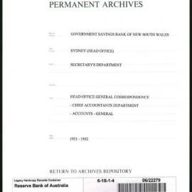 Government Savings Bank of New South Wales - Sydney (Head Office) - Secretary's Department - Head Office General Correspondence - Chief Accountants Department - Accounts - General - 1921-1932