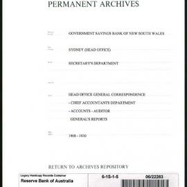 Government Savings Bank of New South Wales - Sydney (Head Office) - Secretary's Department - Head Office General Correspondence - Chief Accountants Department - Accounts - Auditor General's Reports - 1908-1930
