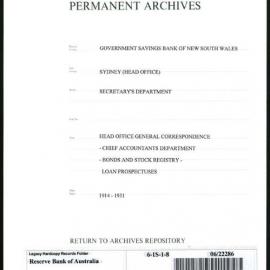 Government Savings Bank of New South Wales - Sydney (Head Office) - Secretary's Department - Head Office General Correspondence - Chief Accountants Department - Bonds and Stock Registry - Loan Prospectuses - 1914-1931