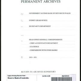 Government Savings Bank of New South Wales - Sydney (Head Office) - Secretary's Department - Head Office General Correspondence - Chief Accountants Department - Statistics - Comparisons with other Banks - 1913-1931