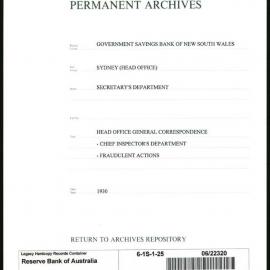 Government Savings Bank of New South Wales - Sydney (Head Office) - Secretary's Department - Head Office General Correspondence - Chief Inspector's Department - Fraudulent Actions - 1930