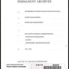 Government Savings Bank of New South Wales - Sydney (Head Office) - Secretary's Department - Head Office General Correspondence - Secretary's Department - Agents - Appointment and Remuneration - 1912-1933