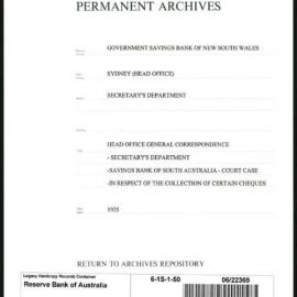 Government Savings Bank of New South Wales - Sydney (Head Office) - Secretary's Department - Head Office General Correspondence - Secretary's Department - Savings Bank of South Australia - Court Case - In Respect of the Collection of Certain Cheques -1925