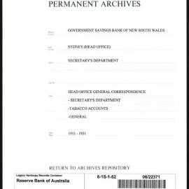 Government Savings Bank of New South Wales - Sydney (Head Office) - Secretary's Department - Head Office General Correspondence - Secretary's Department - Tobacco Accounts - General - 1911 - 1931