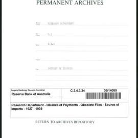 Research Department - Balance of Payments - Obsolete Files - Source of Imports - 1927 - 1939