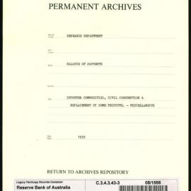 Research Department - Balance of Payments - Obsolete Files - Imported Commodities, civil consumption and replacement by home products - 1936 - 1939