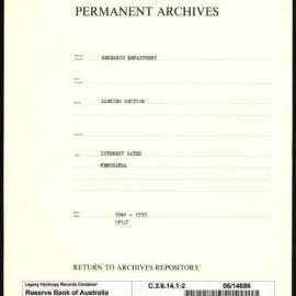 Research Department - Banking Section - Interest Rates - Memoranda - File 2 - 1942 - 1950