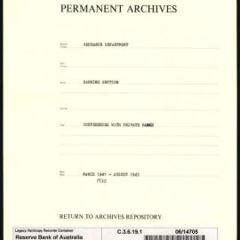 Research Department - Banking Section - Conferences with Private Banks  - March 1938 - August 1945