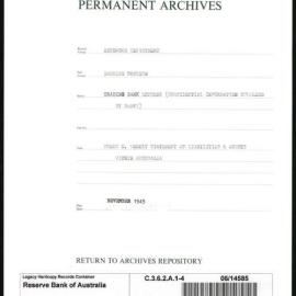 Research Department - Banking Section - Trading Bank Returns - (Confidential information supplied by Banks) - Forms D. Weekly Statement of Liabilities and Assets within Australia - File 4 - November 1945
