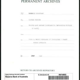 Research Department - Banking Section - Trading Bank Returns - (Confidential information supplied by Banks) - Forms D. Weekly Statement of Liabilities and Assets within Australia - File 3 - July 1946