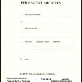 Research Department - Banking Section - C.A. General - Memoranda and Correspondence - Saturday Closing - Tasmania - File 2 - 1958