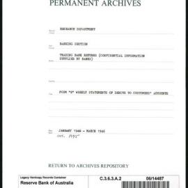 Research Department - Banking Section - Trading Bank Returns - (Confidential information supplied by Banks) - Form E - Weekly Statements of Debits to Customers' Accounts - October 1945 - December 1946