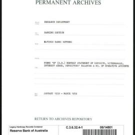 Research Department - Banking Section - Savings Bank Returns - Forms E (S.B.) - Monthly Statements of Deposits, Withdrawals, Interest Added, Depositors' Balances and Number of Operative Accounts - File 1 - January - March 1959
