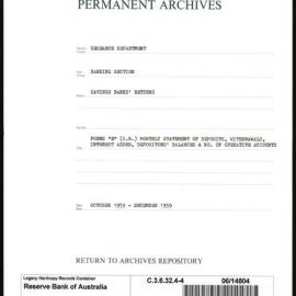 Research Department - Banking Section - Savings Bank Returns - Forms E (S.B.) - Monthly Statements of Deposits, Withdrawals, Interest Added, Depositors' Balances and Number of Operative Accounts - File 4 - October - December 1959
