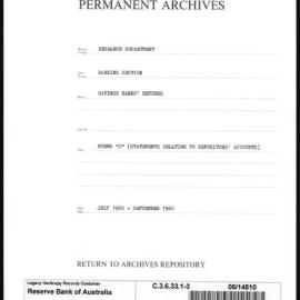 Research Department - Banking Section - Savings Bank Returns - Forms J - Statements relating to Depositors' Accounts - File 3 - July - September 1960
