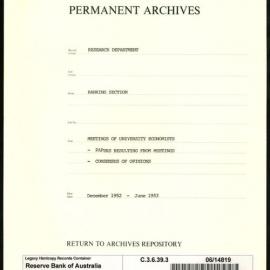 Research Department - Banking Section - Meetings of University Economists - Papers Resulting from Meetings - Consensus of Opinion - Dec 1952 - Jan 1953