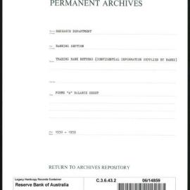 Research Department - Banking Section - Trading Bank Returns - (Confidential information supplied by the Banks) - Forms A. Balance Sheet - 1950 - 1959